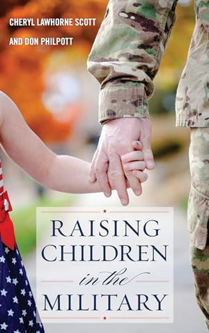 Raising Children in the Military