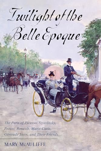 Twilight of the Belle Epoque