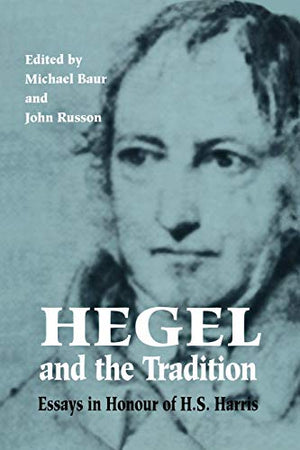 Hegel and the Tradition