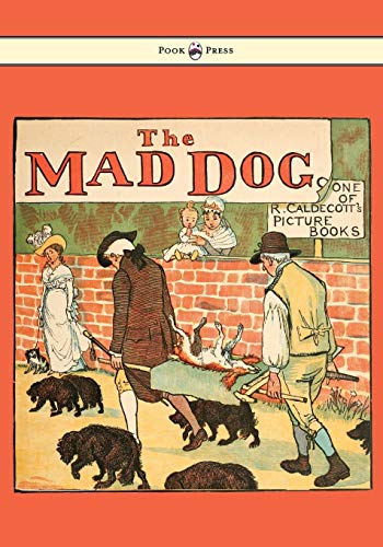 An Elegy On The Death Of A Mad Dog cover