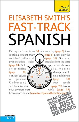 Fast-Track Spanish: Teach Yourself