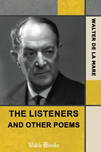 The Listeners and Other Poems