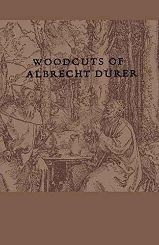 Woodcuts Of Albrecht Durer cover