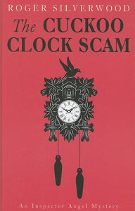 The Cuckoo Clock Scam 