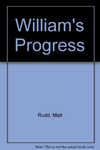 William's Progress