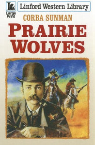 Prairie Wolves 