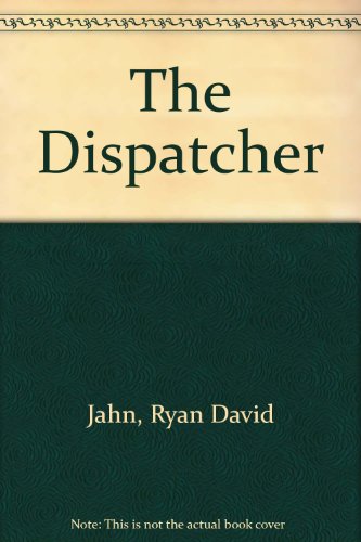 The Dispatcher