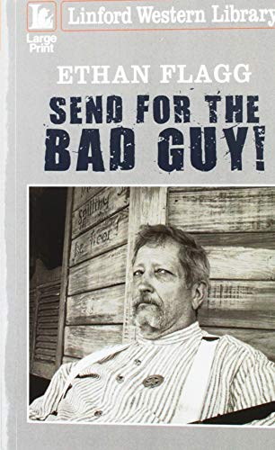 Send For The Bad Guy! cover
