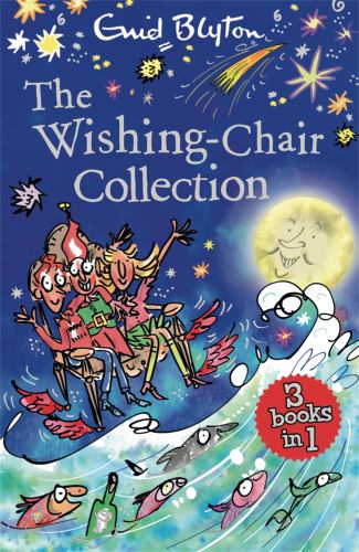 The The Wishing-Chair Collection Books 1-3