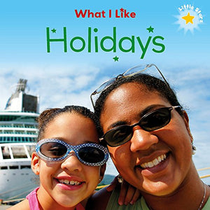 Little Stars: What I Like - Holidays 