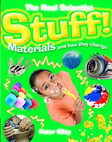 Stuff-Materials and How They Change