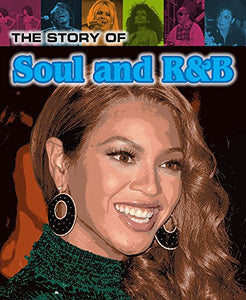 The Story of Soul and R&B 
