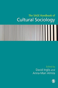 The SAGE Handbook of Cultural Sociology 