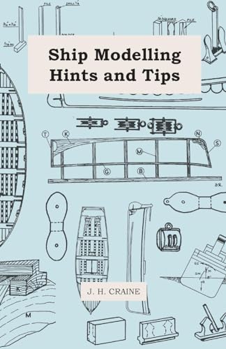 Ship Modelling Hints And Tips