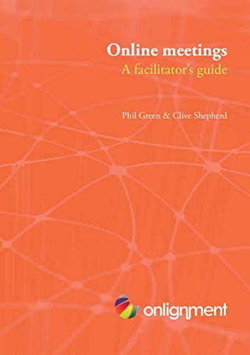 Online Meetings: a Facilitator's Guide