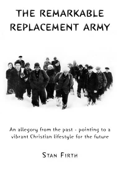 The Remarkable Replacement Army