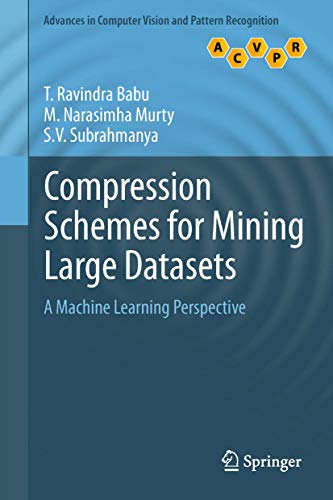 Compression Schemes for Mining Large Datasets
