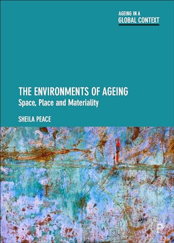 The Environments of Ageing