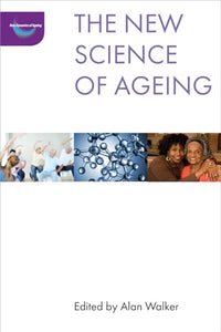The New Science of Ageing 