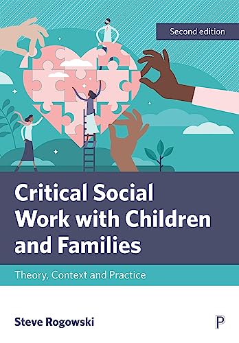 Critical Social Work with Children and Families