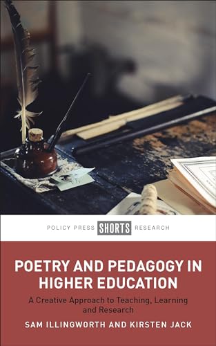 Poetry and Pedagogy in Higher Education