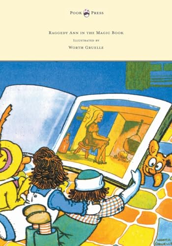Raggedy Ann in the Magic Book - Illustrated by Worth Gruelle cover