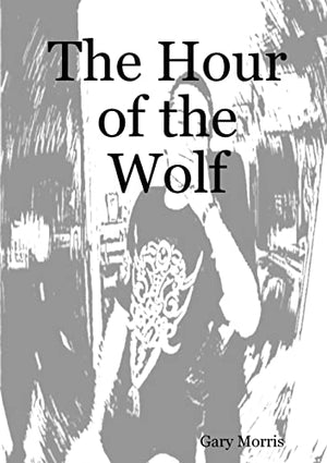 The Hour of the Wolf