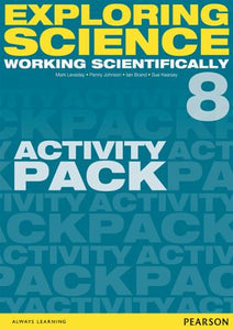 Exploring Science: Working Scientifically Activity Pack Year 8 