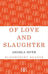 Of Love and Slaughter 