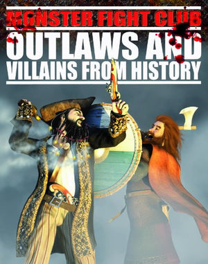 Outlaws and Villains from History