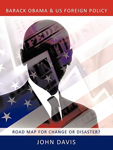 Barack Obama & US Foreign Policy