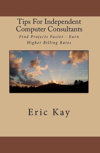 Tips For Independent Computer Consultants