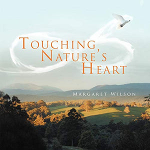 Touching Nature's Heart 