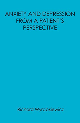 Anxiety and Depression from a Patient's Perspective