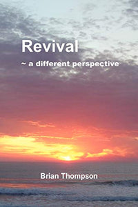 Revival - A Different Perspective 
