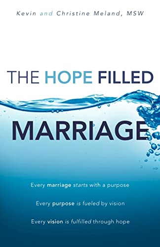 The Hope Filled Marriage
