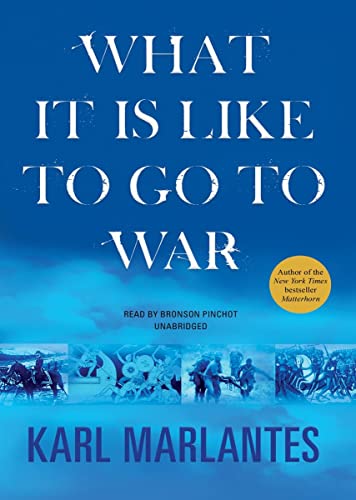 What It Is Like to Go to War