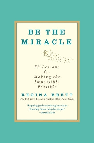 Be the Miracle
