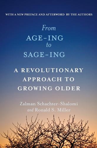 From Age-Ing to Sage-Ing
