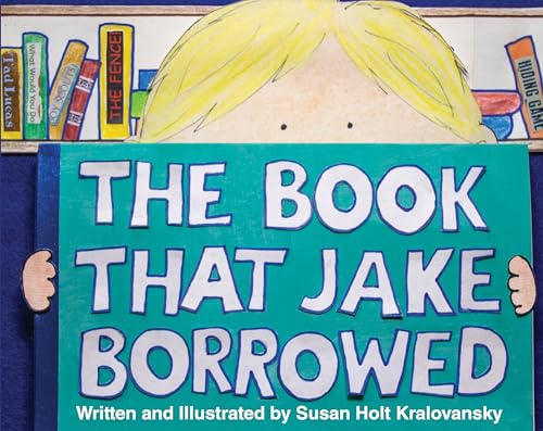 The Book That Jake Borrowed, (Bilingual Edition)