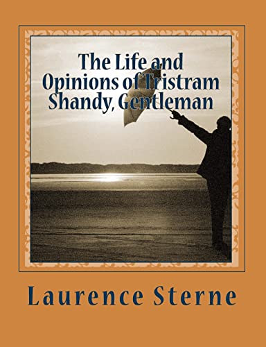 The Life and Opinions of Tristram Shandy, Gentleman