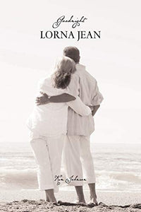 Goodnight Lorna Jean 
