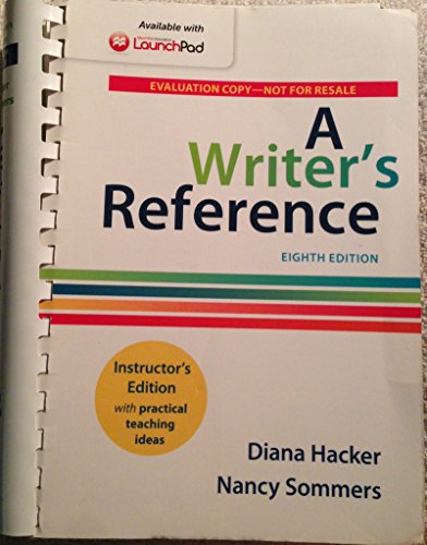 A WRITER'S REFERENCE 8TH. INSTRUCTOR'S ED. WITH PRACTICAL TEACHING IDEAS