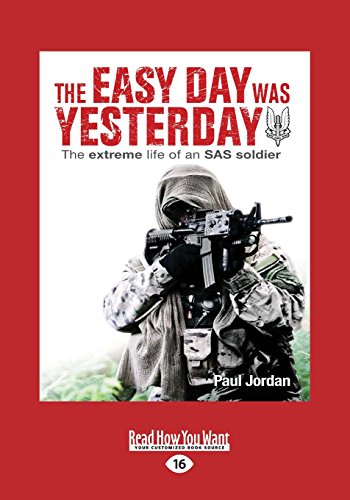 The Easy Day Was Yesterday