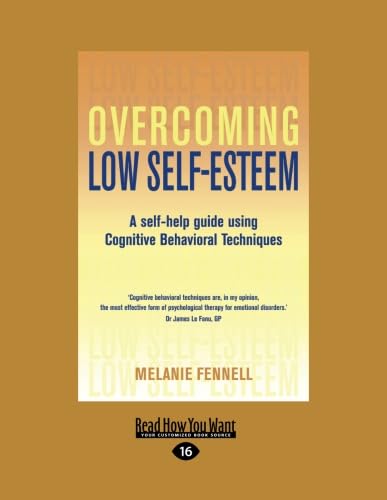 Overcoming Low Self-Esteem