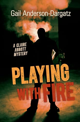 Playing With Fire