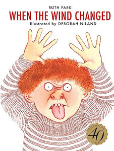 When the Wind Changed 40th Anniversary Edition 