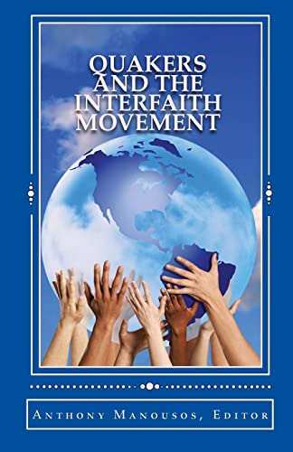 Quakers and the Interfaith Movement