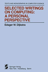 Selected Writings on Computing: A personal Perspective 
