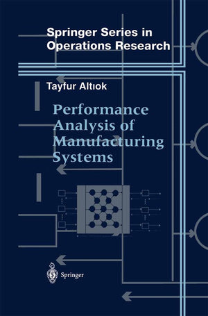 Performance Analysis of Manufacturing Systems